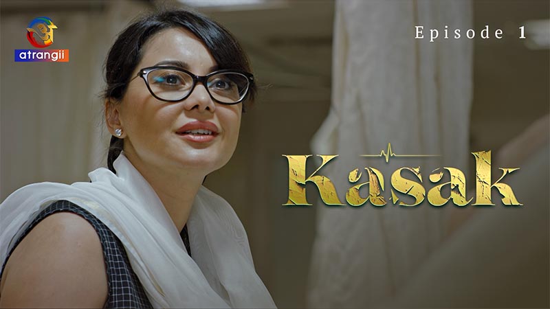 Kasak | Season 01 | Episode 01
